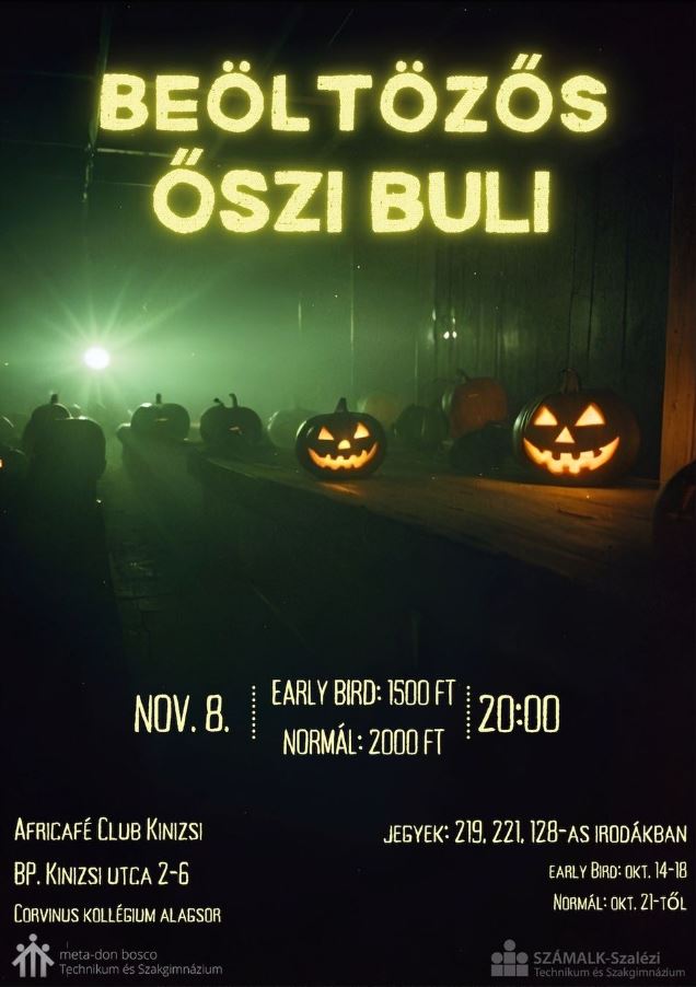 Beöltözős Őszi Buli! November 8-án 20:00-kor. Africafé Club Kinizsi Jegyek a 219, 221, 128-as irodákban.